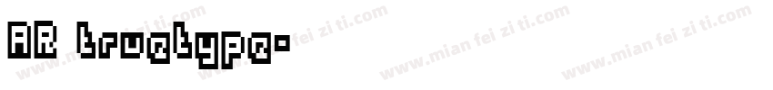 AR truetype字体转换